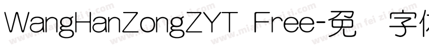 WangHanZongZYT Free字体转换